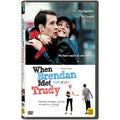 [DVD] When Brendan Met Trudy
