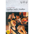 [DVD] Goodbye South, Goodbye