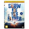 [DVD] Show Me The Father
