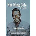 [DVD] Nat King Cole & Friends - Unforgettable Hits