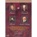 [DVD] Faure, Franck, Bizet, Saint-Saens