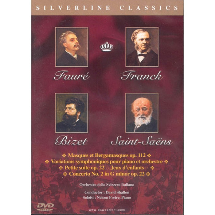 [DVD] Faure, Franck, Bizet, Saint-Saens