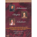 [DVD] Schumann, Chopin, Schubert